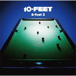 10-FEET的專輯6-Feat 2