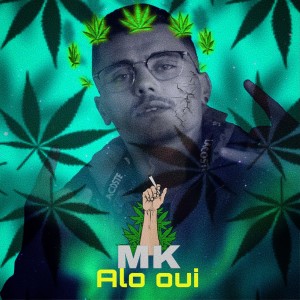 Listen to Allo (Explicit) song with lyrics from MK