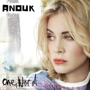 收聽Anouk的One Word歌詞歌曲