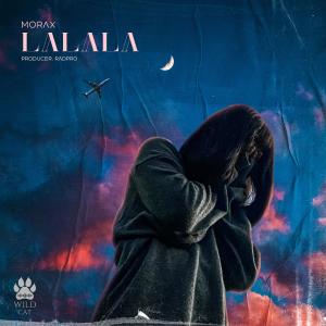 Listen to LaLaLa song with lyrics from Morax