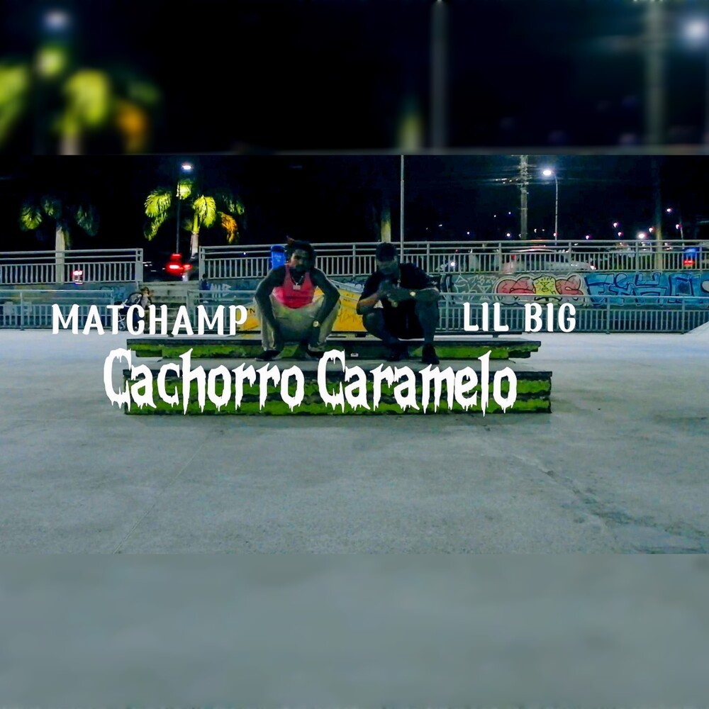 CACHORRO CARAMELO (Explicit)