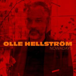 收聽Olle Hellström的Nowadays歌詞歌曲