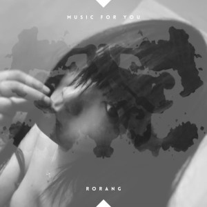 Album Music for You from Rorang