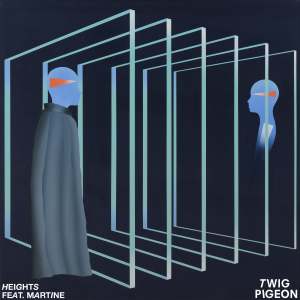 收聽Twig Pigeon的Heights歌詞歌曲