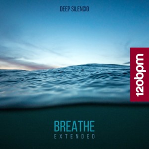 Listen to Breathe (Extended mix) (Extended Mix) song with lyrics from Deep Silencio