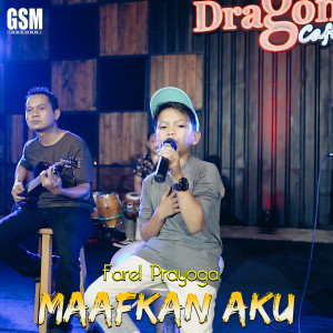 Dengarkan Maafkan Aku lagu dari Farel Prayoga dengan lirik