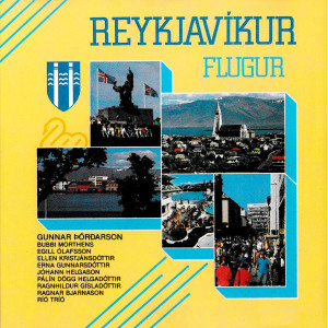 Album Reykjavíkurflugur from Gunnar Þórðarson