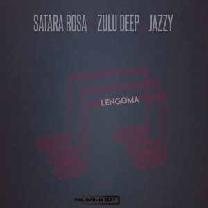 ดาวน์โหลดและฟังเพลง Lengoma (Explicit) พร้อมเนื้อเพลงจาก Satara Rosa
