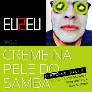 收聽Fernando Salem的Creme Na Pele do Samba (Ao Vivo)歌詞歌曲