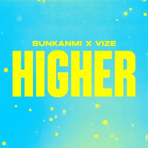 Sunkanmi的專輯Higher
