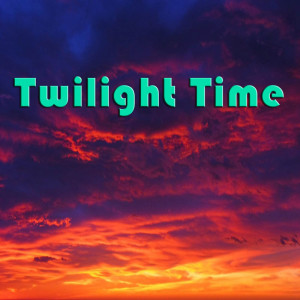 Tommy Tucker Orchestra的專輯Twilight Time