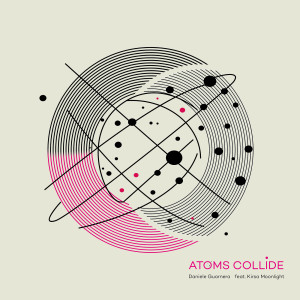 Listen to Atoms Collide song with lyrics from Daniele Guarnera