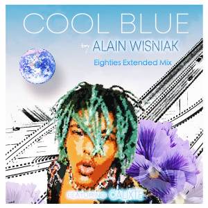 Listen to Cool Blue (Eighties Extended Mix) song with lyrics from Alain Wisniak