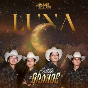 ดาวน์โหลดและฟังเพลง Luna (En Vivo) พร้อมเนื้อเพลงจาก Estilo de Grande
