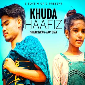 Dengarkan Khuda Haafiz lagu dari Akay Star dengan lirik