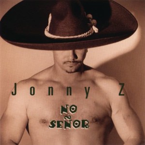 Jonny Z的專輯No Senor