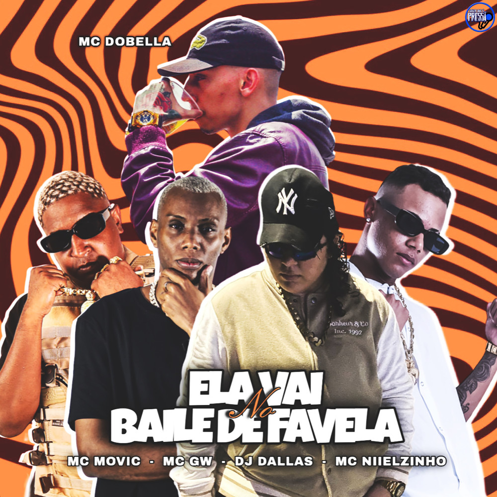 Ela Vai no Baile de Favela (Explicit)