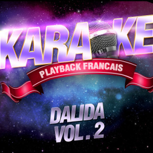 ดาวน์โหลดและฟังเพลง Paroles Paroles — Karaoké Playback Instrumental — Rendu Célèbre Par Dalida พร้อมเนื้อเพลงจาก Karaoke