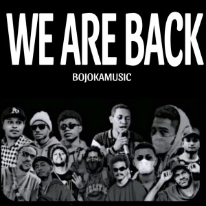 Album We Are Back (Remastered 2023) from BOJOKA MUSIC