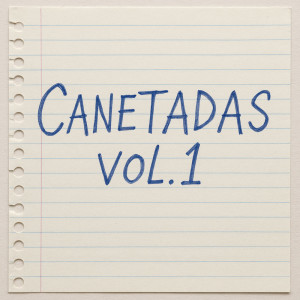 Album Canetadas vol.1 (Explicit) from Wizrd Mafia