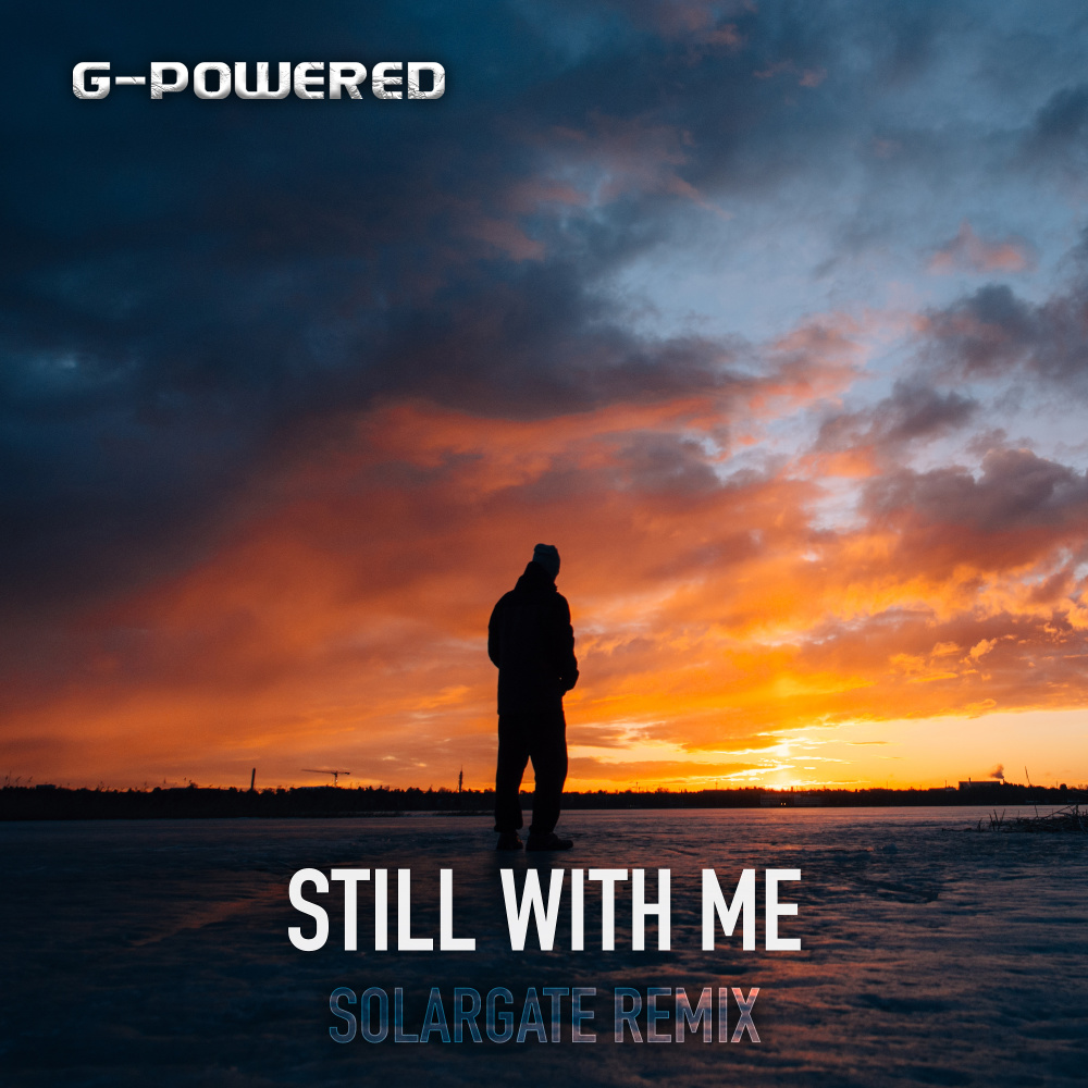 Still With Me (SolarGate Remix)