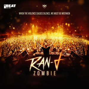 ดาวน์โหลดและฟังเพลง Zombie (Extended Mix) พร้อมเนื้อเพลงจาก Ran-D