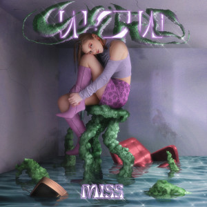 Album Miss (Explicit) from 