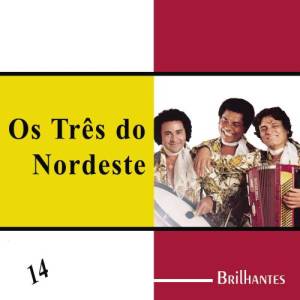 ดาวน์โหลดและฟังเพลง Por Debaixo Dos Panos พร้อมเนื้อเพลงจาก Os Tres Do Nordeste