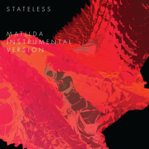 Album Matilda oleh Stateless