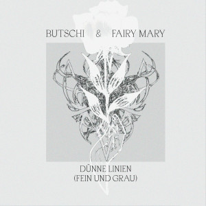 Fairy Mary的專輯Dünne Linien (Fein und Grau)