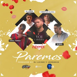 收聽Yoi Carrera的Paremos (Remix) (Explicit) (Remix|Explicit)歌詞歌曲