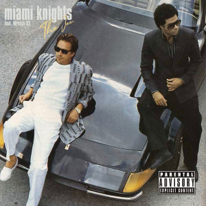 Album Miami Knights (Explicit) from The Jux