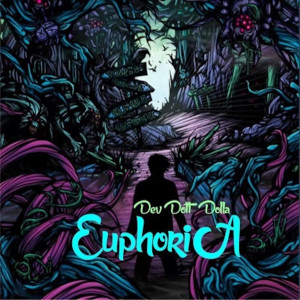 Album Euphoria (Explicit) oleh Dev Dott Dolla
