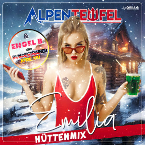 Bundestrainer Après Ski的專輯Emilia (Hüttenmix)
