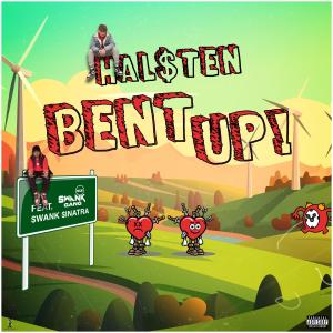 收聽Hal$ten的BENT UP! (feat. $wank $inatra) (Explicit)歌詞歌曲