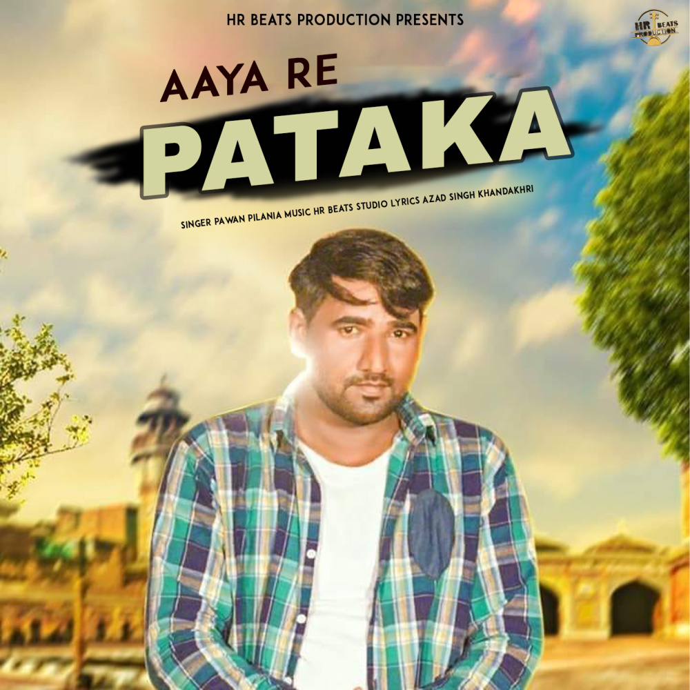 Aaya Re Pataka