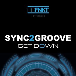 收听Sync2Groove的Get Down (Original Mix)歌词歌曲