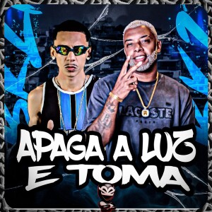收听Mc Th的APAGA A LUZ E TOMA (Explicit)歌词歌曲