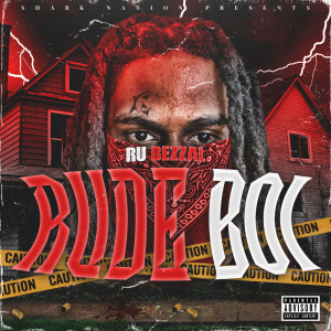 Listen to Rude Boi (Explicit) song with lyrics from Ru Bezzal