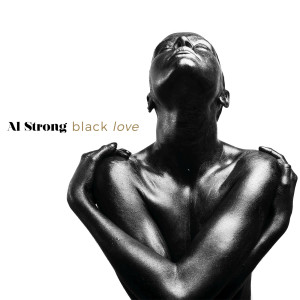 อัลบัม Black Love ศิลปิน Al Strong