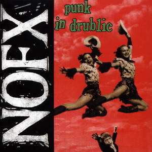 Album Punk In Drublic oleh NOFX