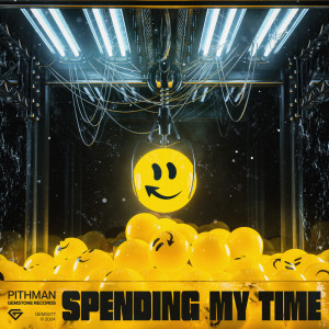 ดาวน์โหลดและฟังเพลง Spending My Time พร้อมเนื้อเพลงจาก Pithman