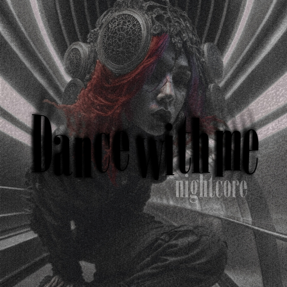 Dance with Me (sped up) (Explicit)