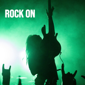 อัลบัม Rock On (Explicit) ศิลปิน Various