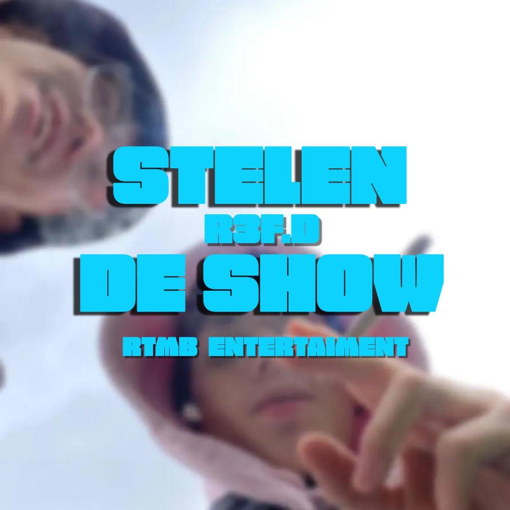Stelen De Show