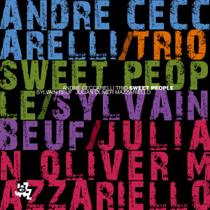 Album Sweet People oleh André Ceccarelli