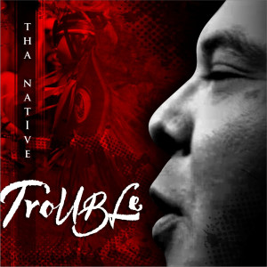 Trouble (feat. Redbone)