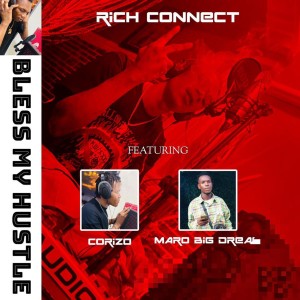 Album Bless My Hustle (Explicit) from Rich Connect