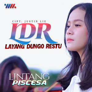 收聽Lintang Piscesa的Layang Dungo Restu歌詞歌曲