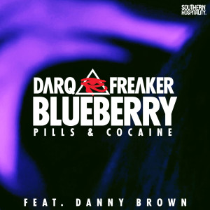 Darq E Freaker的專輯Blueberry EP (Explicit)